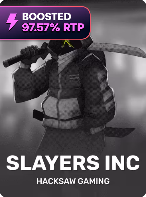 Slayers Inc Boosted