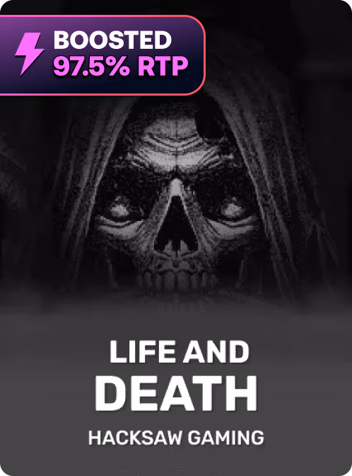 Life and Death Boosted