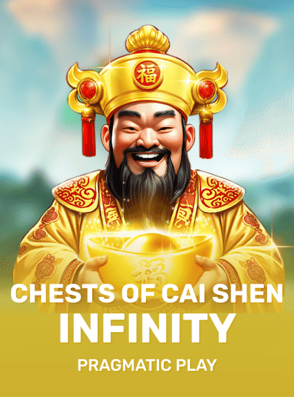 Chests of Cai Shen - Infinity